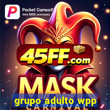 grupo adulto wpp